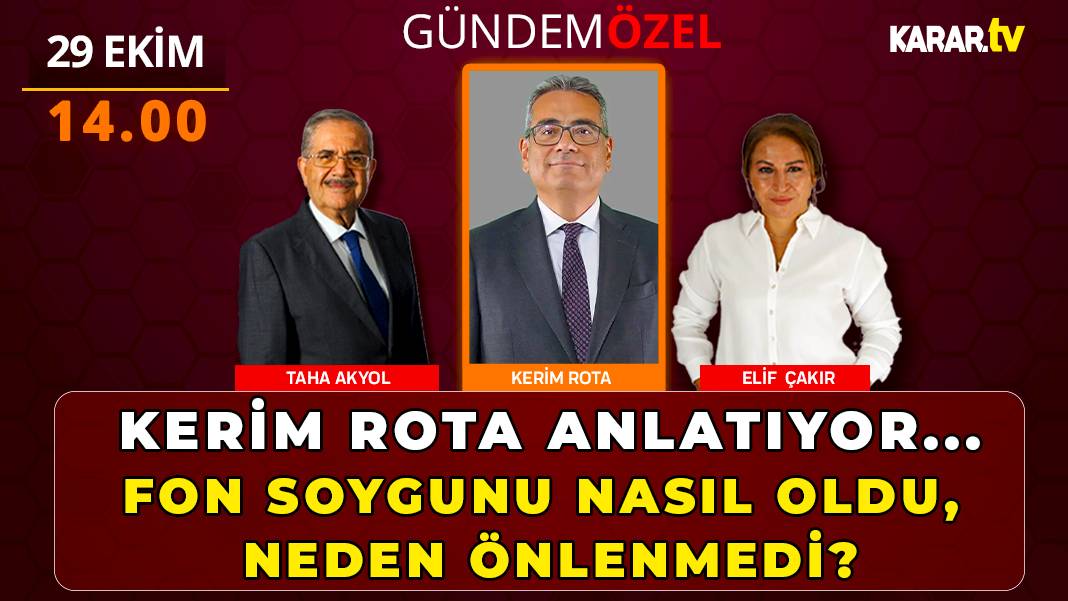 CANLI |Taha Akyol ve Elif Çakır Soruyor, Kerim Rota yanıtlıyor: Fon vurgununda SPK neden harekete geçemedi?