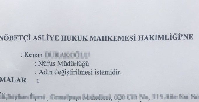 Adını '15 Temmuz şehitleri Kenan' olarak değiştirmek isteyen adam pes dedirtti