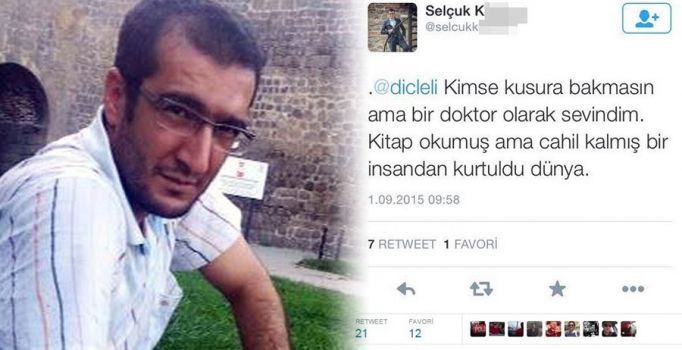 Abdullah Biroğlu'nu PKK'nın
öldürmesine sevinen doktor
görevden uzaklaştırıldı