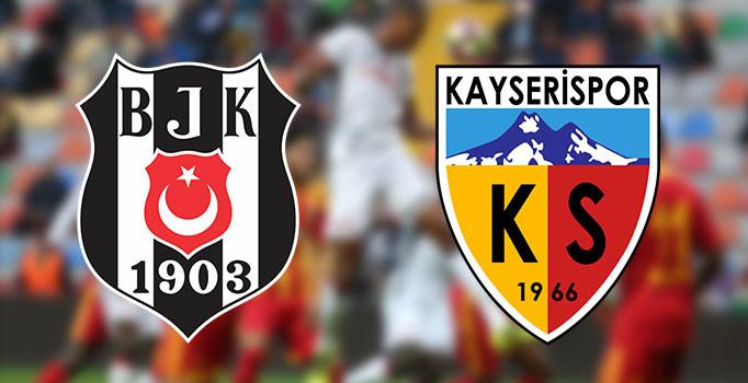 Lider Beşiktaş evinde Kayserispor'u konuk ediyor | İlk 11'ler belli oldu