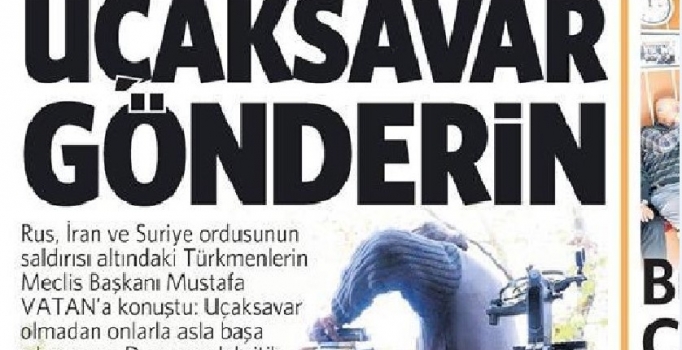 Türkmen Dağı'ndaki Türkmenler uçaksavar istiyor