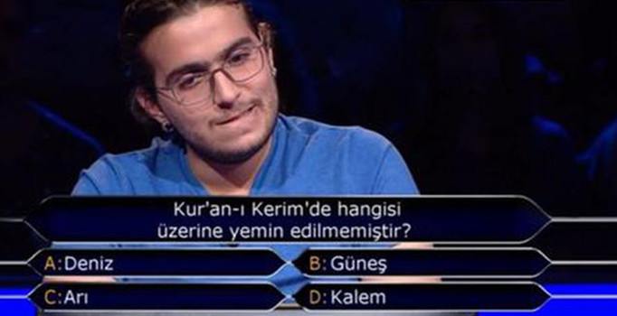 Kim Milyoner Olmak İster'de 1 milyonluk soru: Kur'an-ı Kerim'de hangisi üzerine yemin edilmemiştir?