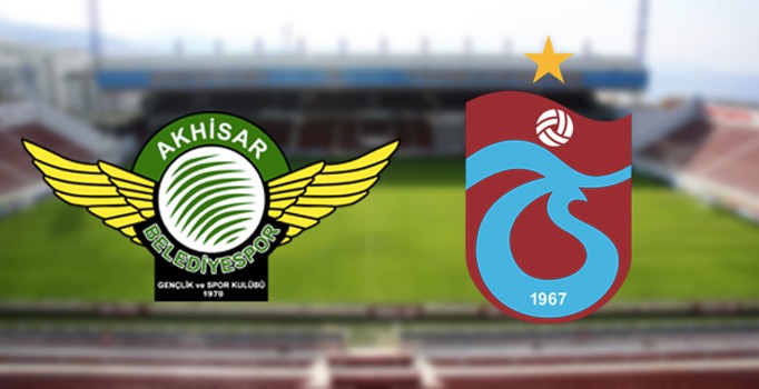 Akhisar Belediyespor - Trabzonspor maçı ilk 11'leri