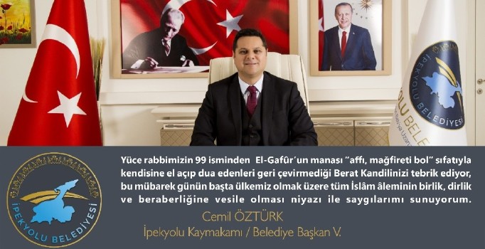 Kaymakam Öztürk’ten ‘Berat Kandili’ mesajı