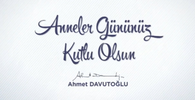 Davutoğlu'ndan annesine mektup: Seni çok özledim