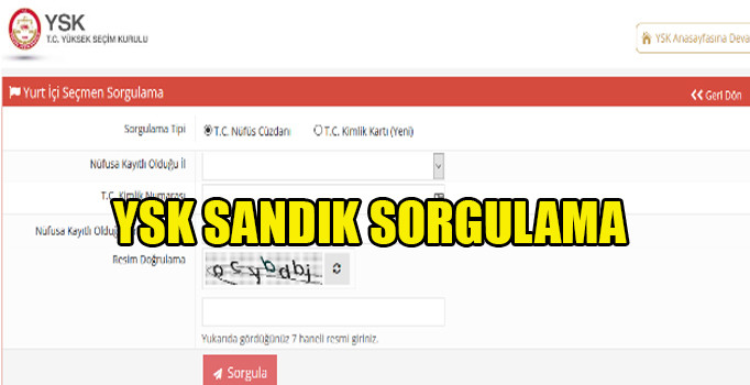 YSK seçmen sorgulama işlemi | 24 Haziran seçmen kaydı nüfusta mı?