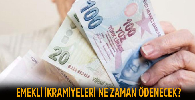 Emeklilere 1000 TL ikramiyenin ne zaman ödenecek? Emekli ikramiyeleri ne zaman ödenecek belli oldu