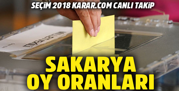 Sakarya Cumhurbaşkanlığı seçim sonucu 2018 Genel Seçim sonuçları Sakarya oy oranları