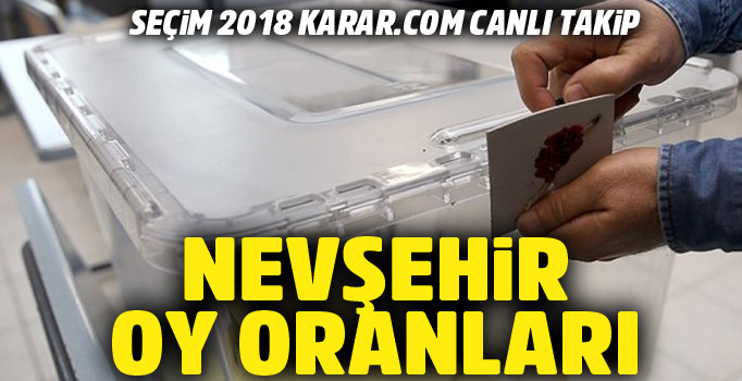 Nevşehir Cumhurbaşkanlığı seçim sonucu ve partilerin oy oranları Genel Seçim 2018 - Nevşehir