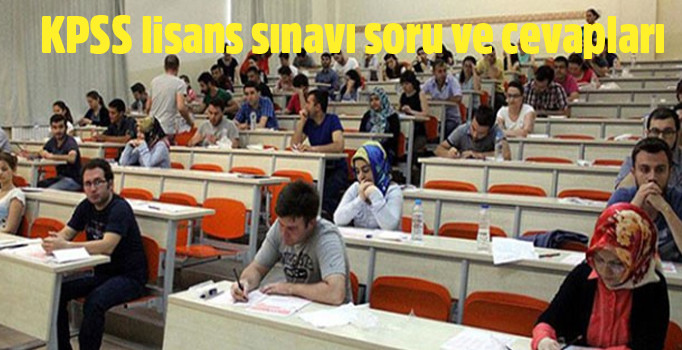 KPSS lisans sınavı soru ve cevapları yayınlandı mı? 2018 KPSS KPSS Genel Kültür Genel Yetenek soru
