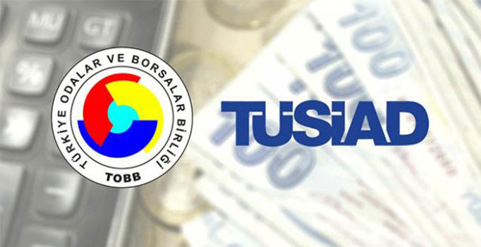 TOBB ve TÜSİAD: Türkiye ekonomisinin temelleri sağlamdır