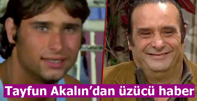 Tayfun Akalın'dan üzücü haber geldi (Tayfun Akalın kimdir?)