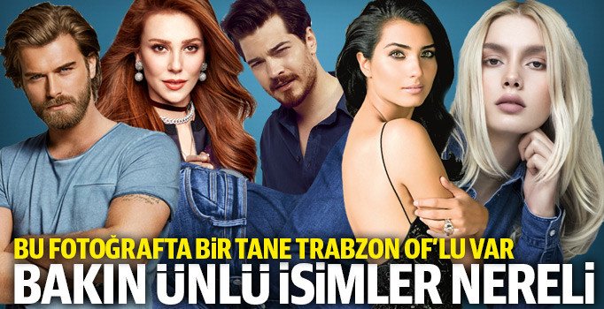 Hangi ünlü nereli?