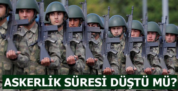 Askerlik süresi 9 aya düştü mü? Yüz binler bu sorunun cevabını bekliyor...