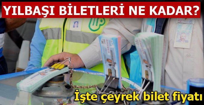 Yılbaşı bilet fiyatları ne kadar?