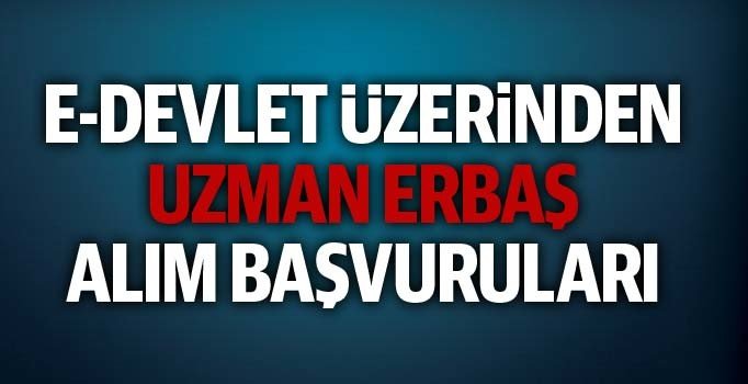 2019 Kara Kuvvetleri Komutanlığı Uzman Erbaş alım başvurusu ne zaman başlıyor?