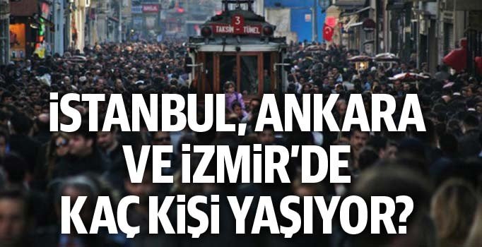 Türkiye'nin nüfusu 82 milyon 3 bin 882 kişi oldu | İşte en kalabalık iller