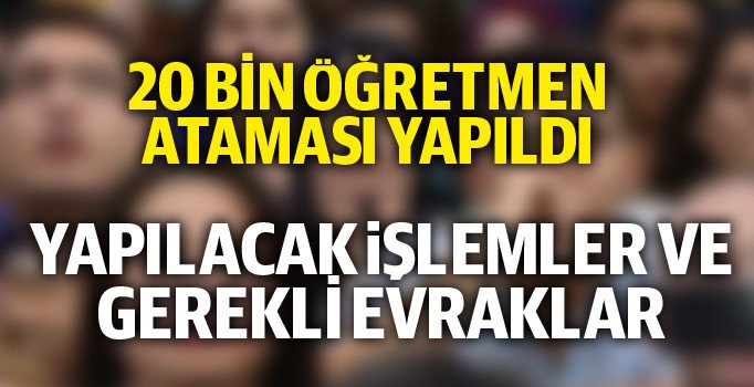 Sözleşmeli öğretmenlik atama sonuçları | Öğretmen atmaları sonrası yapılacak işlemler neler?