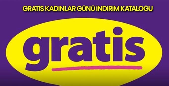 8 Mart 2019 Gratis indirim kataloğunda neler var? Gratis kataloğunda Kadınlar Günü indirimleri