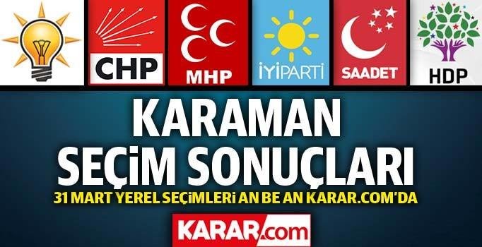 31 Mart 2019 seçimleri Karaman oy oranları (Karaman seçim sonuçları 2019)