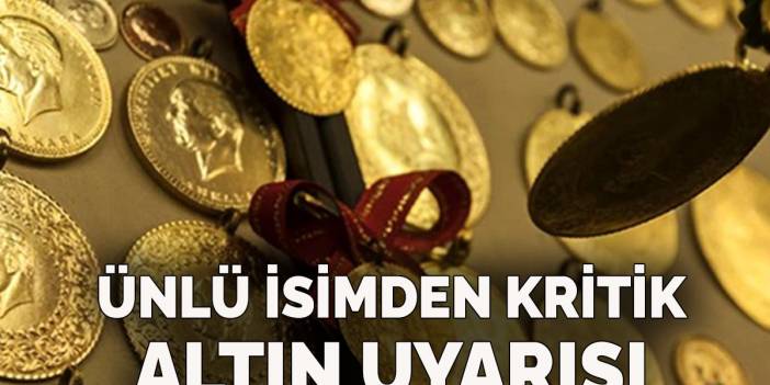 Gram Çeyrek Altın Fiyatları Uçuşa geçti! Ama Sevinmeyin Ünlü İsimden Hayati Uyarı Barajı Yıktı Fakat...