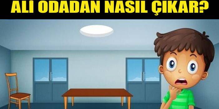 Zeka Bulmacası: Ali Odadan ölmeden Nasıl Çıkar? Sosyal Medyada Beyin Yakan Bulmaca...