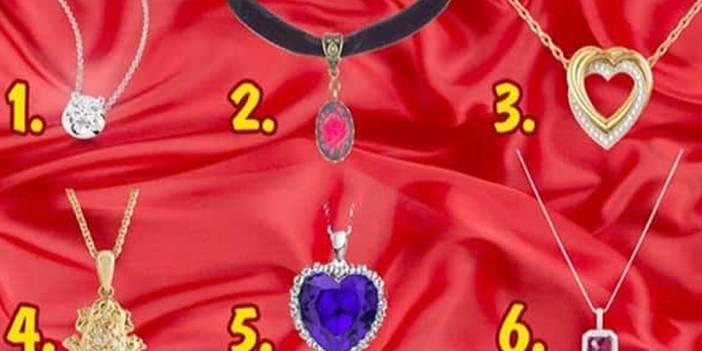 Seçtiğin kolye erkeklerin senin hakkında ne düşündüğünü söyleyecek...