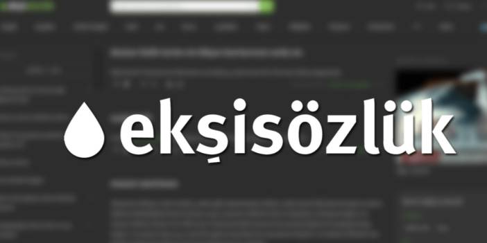 Ekşi Sözlük'ten yeni açıklama: Herhangi bir bilgi edinemedik