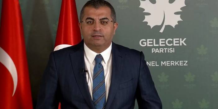 Gelecek Partisi'nden İYİ Partili Usta'nın sözlerine yanıt: Aklı selim olmaya davet ediyoruz