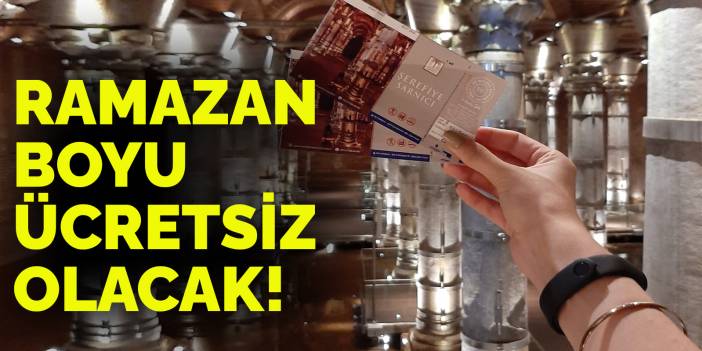 İBB'den Ramazan jesti: O saatten sonra müzelere giriş ücretsiz olacak!