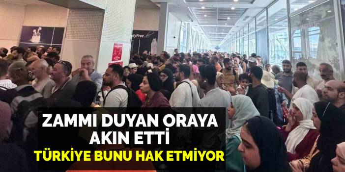Zammı duyan soluğu o ülkede aldı! Türkiye bu görüntüleri hak etmiyor