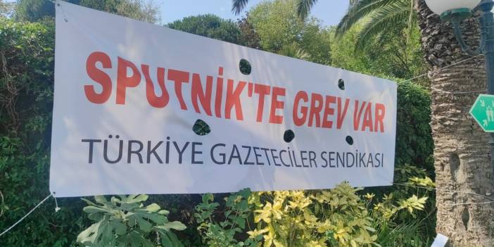 Sputnik Türkiye'de grev 100. güne ulaştı