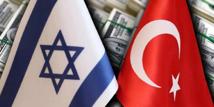 İsraillilerden Türkiye'de 18 yeni şirket: 7 Ekim'den bu güne ilişkiler daha da güçlendi