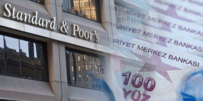 Ekonomistlerden Türkiye'nin kredi notunu yükselten S&amp;P yorumu: Saplantılı ekonomik politikalarda ısrar edenlerin maskesi düştü