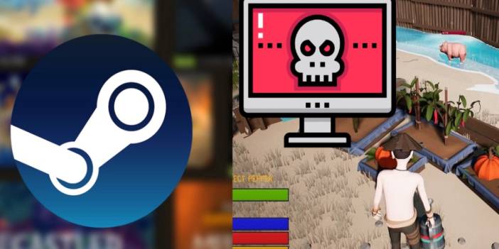 Ücretsiz oyun tuzağına düşmeyin! Steam'de ücretsiz olarak sunulan oyunda kötü amaçlı yazılım tespit edildi: Valve'dan uyarı