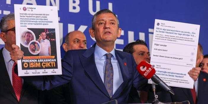 Özgür Özel: Soruşturmanın 'kilit ismi' Serdar Haydanlı aynı gün serbest bırakıldı