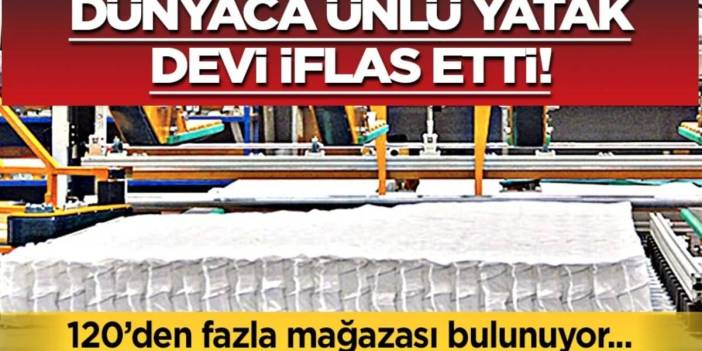 120 mağazası bulunuyordu: Ünlü yatak devi iflas bayrağını çekti: Yüzlerce çalışan işsiz kalabilir