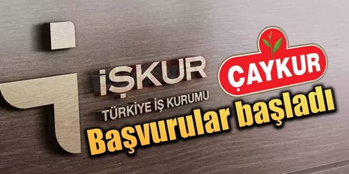 Karadeniz'in devinden binlerce kişiye iş müjdesi: ÇAYKUR 1500 işçi alıyor! Başvurular başladı, son 2 gün