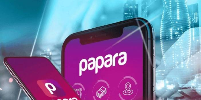 Papara hesaplarında inceleme başladı