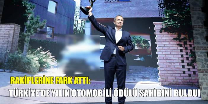 Türkiye'de Yılın Otomobili ödülünün sahibi o marka oldu! En fazla oyu kaptı