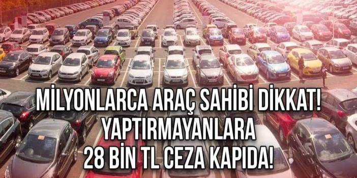 Son 4 gün! O araçlara 28 bin TL ceza geliyor! Uzman uyardı: "Kurye, doktor, avukat herkes dahil"