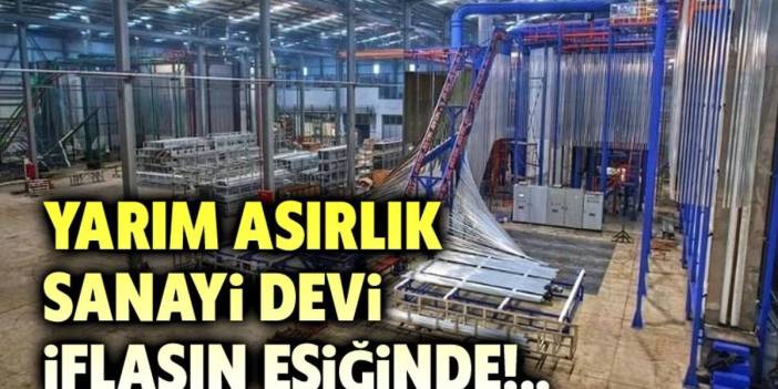 Yarım asırlık dev darboğaza girdi: Türkiye'nin alüminyum devi iflasın eşiğinde!