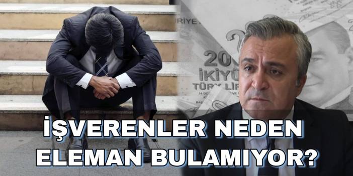 "İş beğenmiyorlar" diyenlere uzman cevabı! Özgür Erdursun 5 maddede açıkladı: İşverenler neden eleman bulamıyor?
