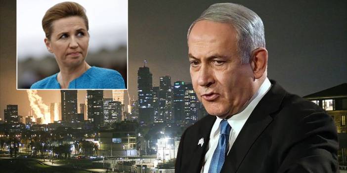 Frederiksen'den İsrail'e yaptırım sinyali: Netanyahu bir sorun haline geldi