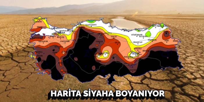 Maalesef haberler kötü! Türkiye haritası kapkara oldu