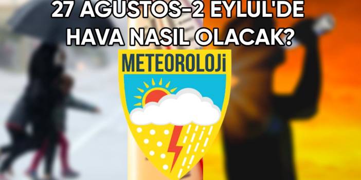 Yeni haftanın hava durumu belli oldu: Meteoroloji paylaştı! Bazı bölgeler ısınacak, bazılarına ise yağış geliyor