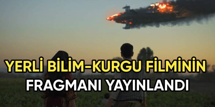 Kurtuluş Savaşı ve uzaylılar aynı filmde: Yerli Bilim-Kurgu filmi "Tehlikeli Bölge"nin fragmanı yayınlandı
