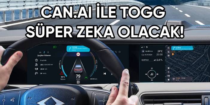Togg sahiplerine müjde: Yeni nesil yapay zeka Can.ai ile Togg'unuz artık süper zeka