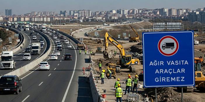 O güzergahta tır ve kamyonlara saat sınırlaması!