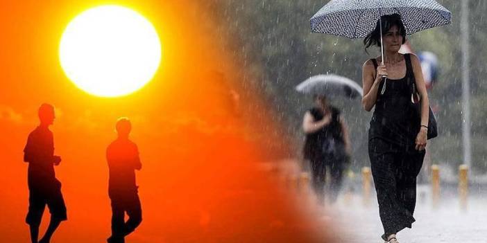 İki mevsim bir arada: Bir yanda kavurucu sıcaklar, diğer yanda sağanak ve kuvvetli rüzgar